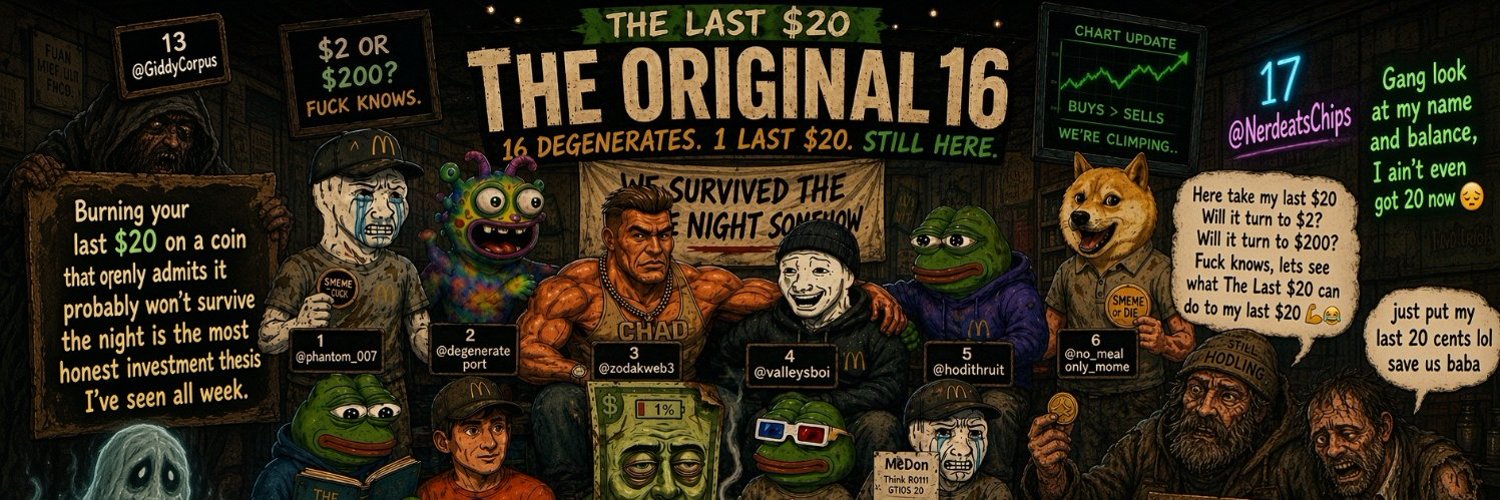 The original 16: a poster of sixteen cartoon degenerates gathered on a dark tavern wall under the words The Last $20, 16 degenerates, 1 last $20, still here.